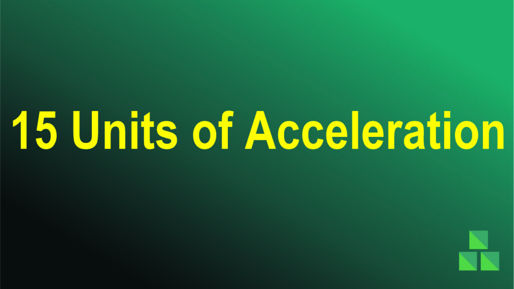 units of acceleration