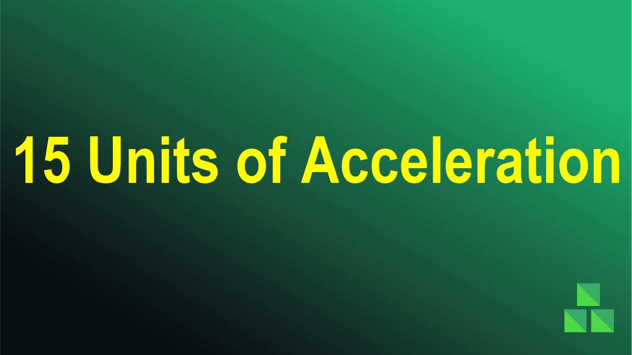 units of acceleration