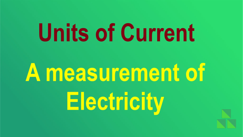 Units of Current