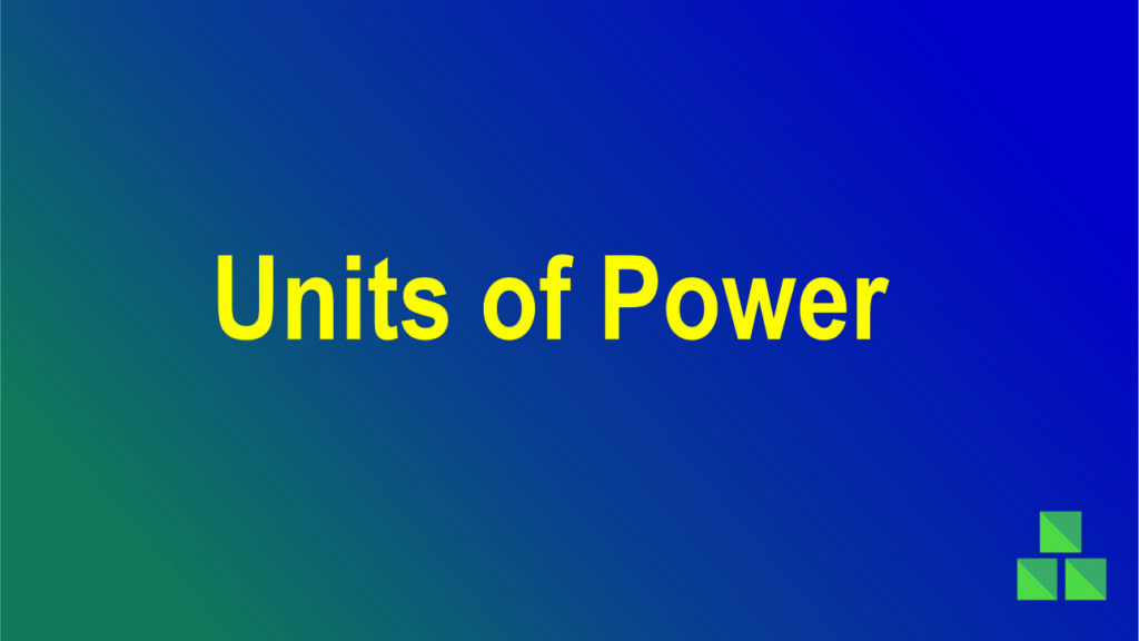 units of power